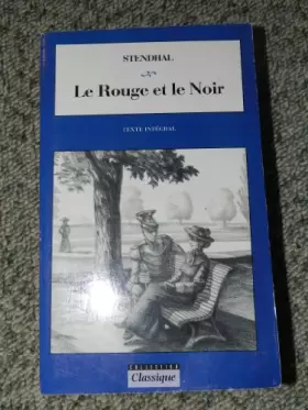 Couverture du produit · Le rouge et le noir : Texte intégral (Classique)