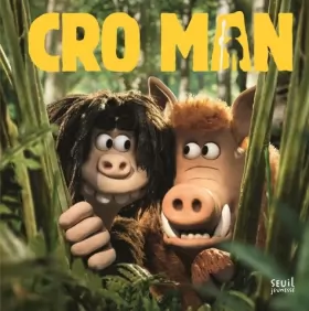 Couverture du produit · Cro Man: L'Album du film