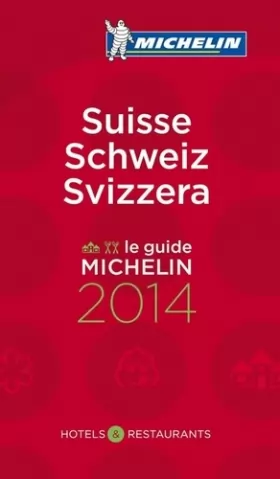 Couverture du produit · Guide MICHELIN Suisse 2014