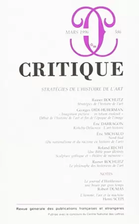 Couverture du produit · Revue Critique, numéro 586. Stratégie, histoire de l'art