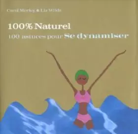 Couverture du produit · 100 astuces pour se dynamiser