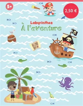 Couverture du produit · Blocs labyrinthes - A l'aventure !