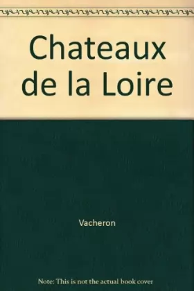 Couverture du produit · Chateaux de la Loire