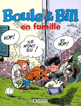 Couverture du produit · Boule & Bill, Tome Hors Collection : Boule et bill en famille