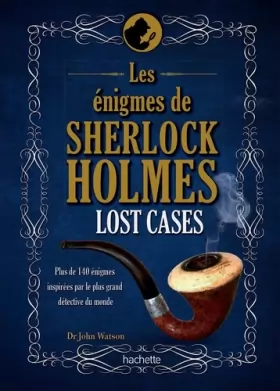 Couverture du produit · Lost cases: les énigmes de Sherlock Holmes