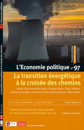Couverture du produit · L'Economie politique - N° 97 La transition énergétique à la croisée des chemins