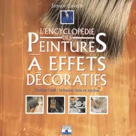 Couverture du produit · Encyclopédie : Peintures à effets décoratifs