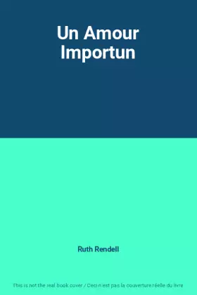 Couverture du produit · Un Amour Importun
