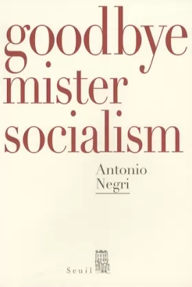 Couverture du produit · Goodbye Mister Socialism
