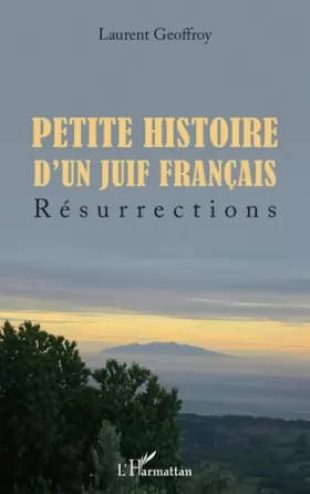 Couverture du produit · Petite histoire d'un juif français: Résurrections