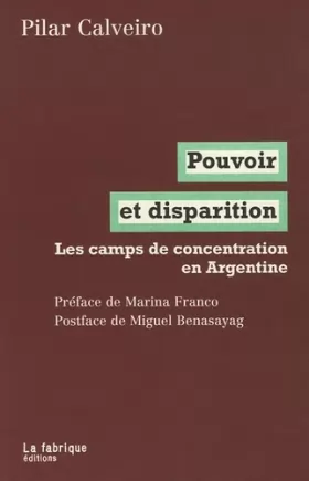 Couverture du produit · Pouvoir et disparition: Les camps de concentration en Argentine