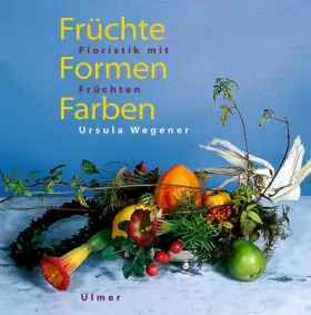 Couverture du produit · Früchte, Formen, Farben.