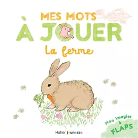 Couverture du produit · Mes mots à jouer - La ferme