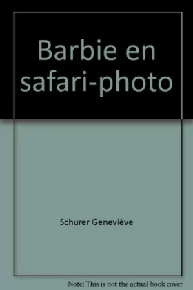 Couverture du produit · Barbie en safari-photo