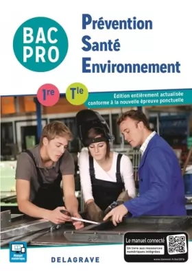 Couverture du produit · Prévention Santé Environnement (PSE) 1re, Tle Bac Pro (2016) - Pochette élève: Collection M. Terret-Brangé