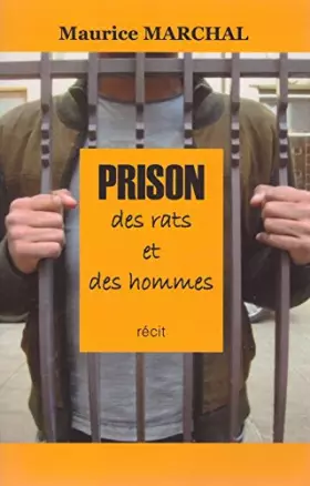 Couverture du produit · PRISON Des rats et des hommes