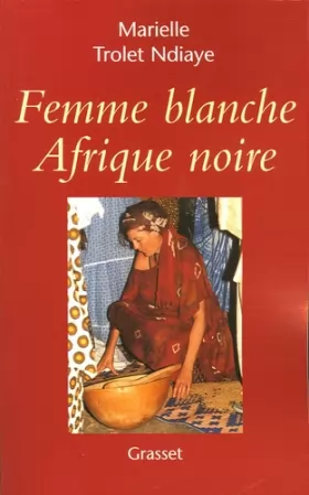 Couverture du produit · Femme blanche, Afrique noire