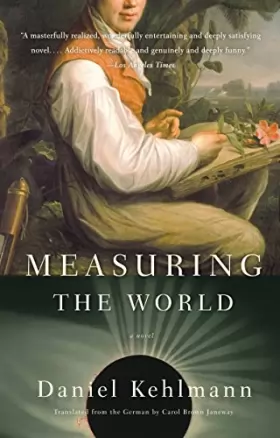 Couverture du produit · Measuring the World: A Novel