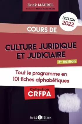 Couverture du produit · Cours de culture juridique et judiciaire 2022: Tout le programme en 100 fiches alphabétiques