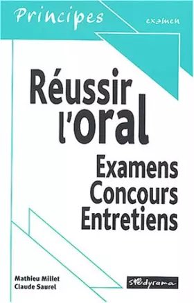 Couverture du produit · Réussir l'oral : Examens, concours, entretiens