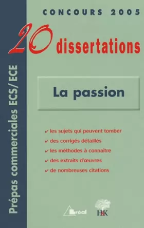 Couverture du produit · La passion : 20 Dissertations