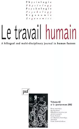 Couverture du produit · Le travail humain Volume 65 N° 1 Janvier-Mars 2002