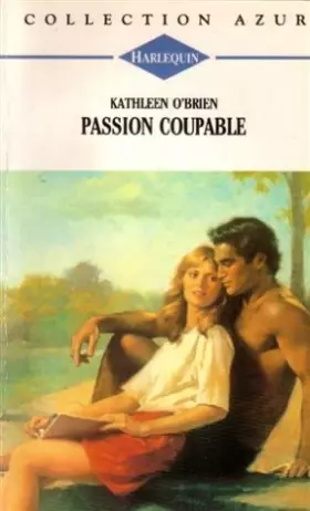 Couverture du produit · Passion coupable : Collection : Collection azur n° 1579