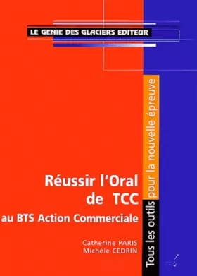 Couverture du produit · Réussir l'oral de TCC au BTS Action Commerciale