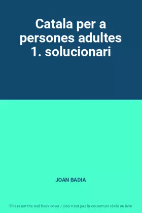 Couverture du produit · Catala per a persones adultes 1. solucionari