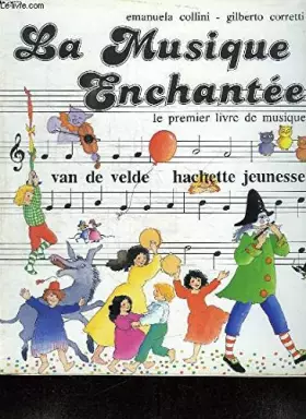 Couverture du produit · La musique enchantee - le premier livre de musique