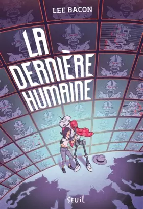 Couverture du produit · La dernière humaine