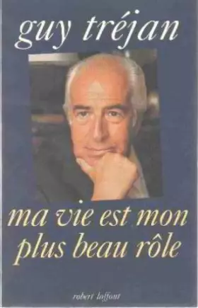 Couverture du produit · MA VIE EST MON PLUS BEAU ROLE