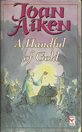 Couverture du produit · A Handful Of Gold