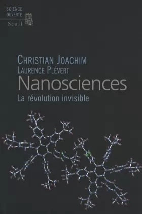 Couverture du produit · Nanosciences. La révolution invisible