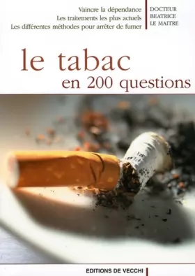 Couverture du produit · Le tabac en 200 questions