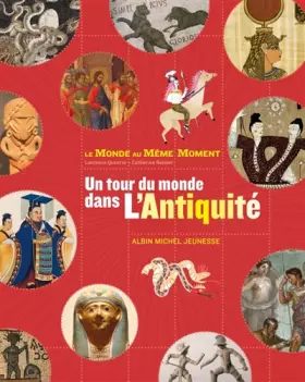 Couverture du produit · Un tour du monde de l'Antiquité