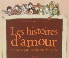Couverture du produit · Les histoires d'amour ne sont pas toujours simples