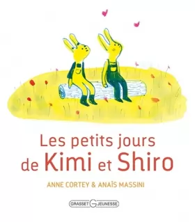Couverture du produit · Les petits jours de Kimi et Shiro