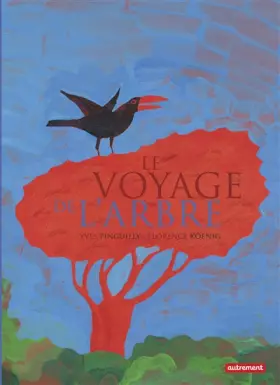 Couverture du produit · Le Voyage de l'arbre