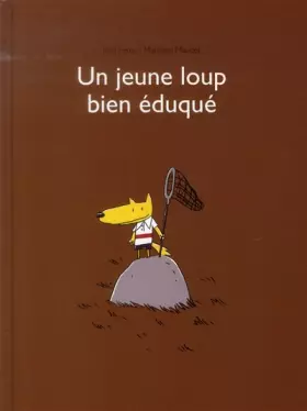 Couverture du produit · Un jeune loup bien éduqué