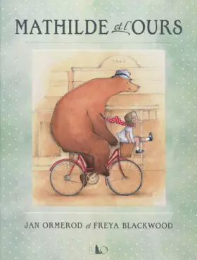 Couverture du produit · Mathilde et l'ours