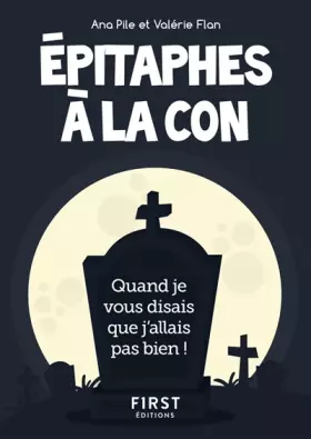 Couverture du produit · Petit livre de - Épitaphes à la con