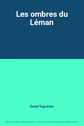 Couverture du produit · Les ombres du Léman