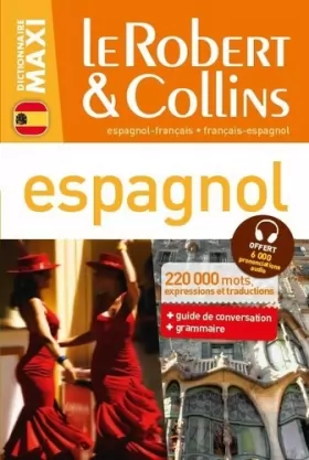 Couverture du produit · Dictionnaire Le Robert & Collins Maxi espagnol