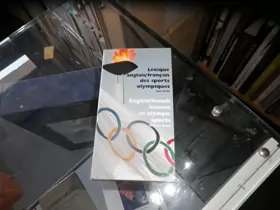 Couverture du produit · Lexique des sports olympiques, jeux d'été (en anglais et français)
