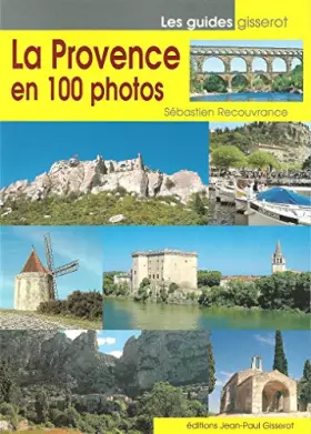 Couverture du produit · La Provence, 100 photos