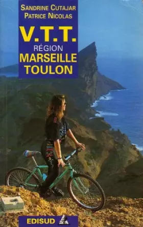 Couverture du produit · Randonnées à vtt dans la région de Marseille-Toulon