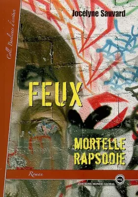 Couverture du produit · FEUX, Mortelle rapsodie