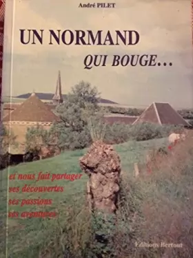 Couverture du produit · Un Normand qui bouge...