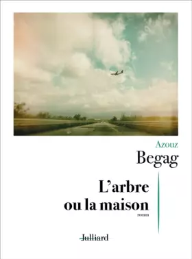 Couverture du produit · L'Arbre ou la Maison